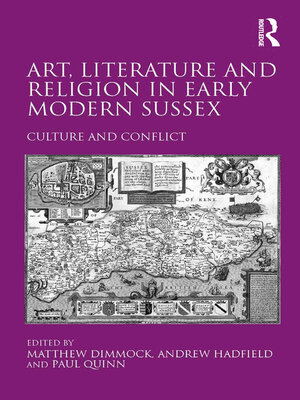 cover image of Art, Literature and Religion in Early Modern Sussex